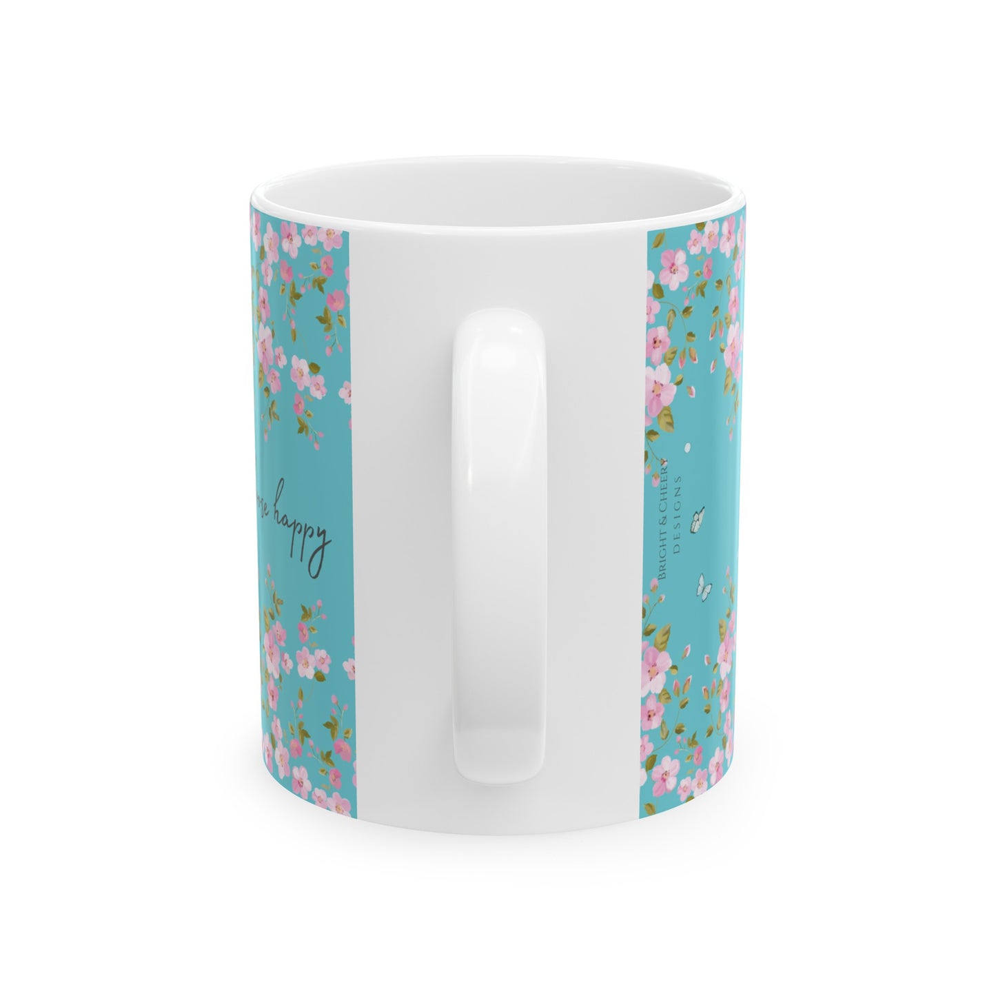 choose happy ceramic mug, 11 oz