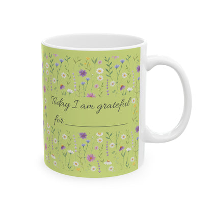 I am grateful for … ceramic mug, 11 oz